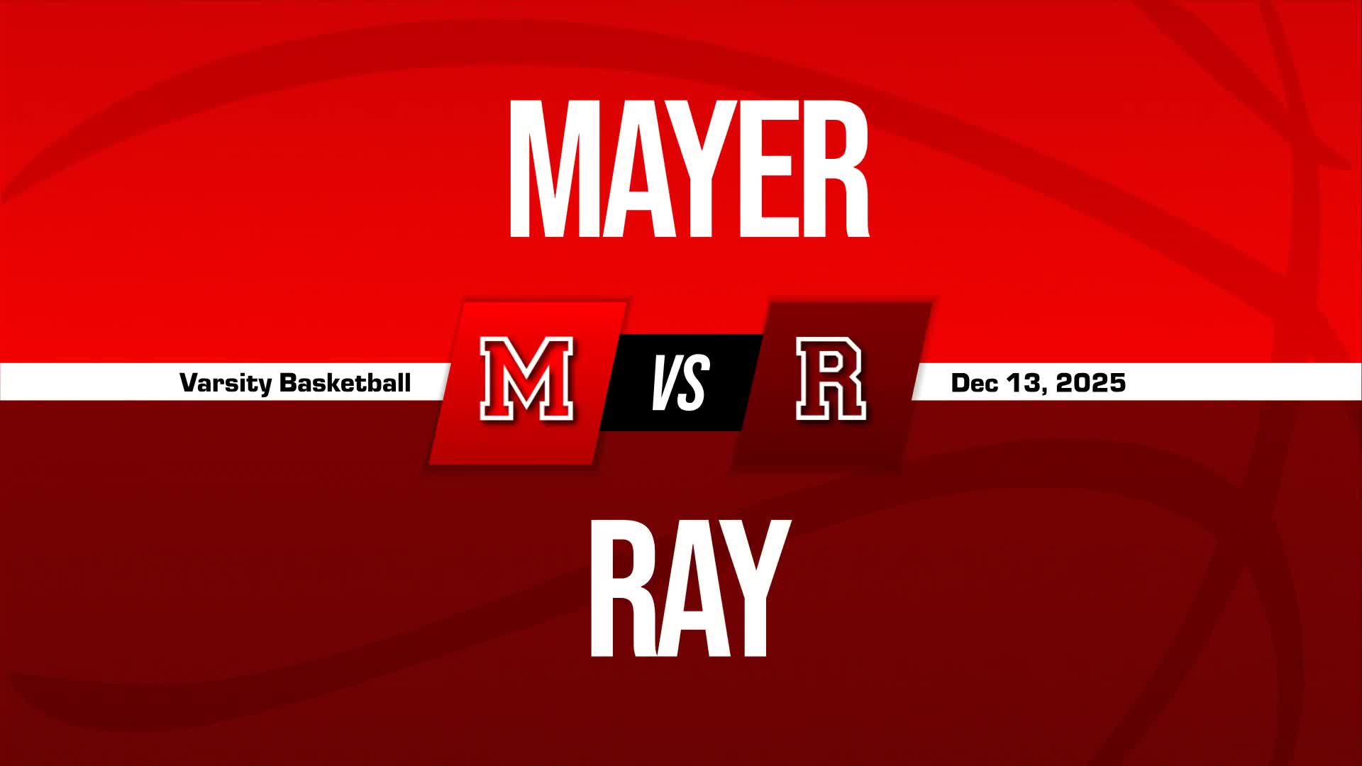 Basketball Recap: Ray Piles Up the Points Against Mayer + How To Watch