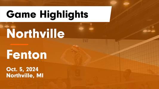 Volleyball Recap: Fenton Comes Up Short in High-Profile  Contest with Northville