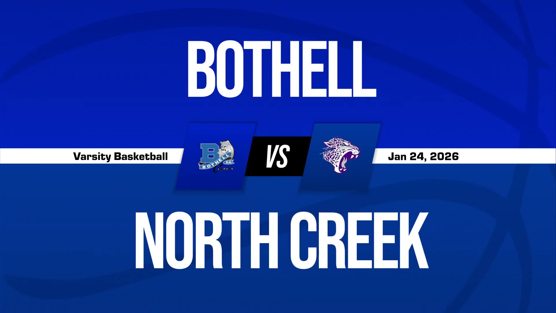 Basketball Recap: North Creek Comes Up Short + How To Watch