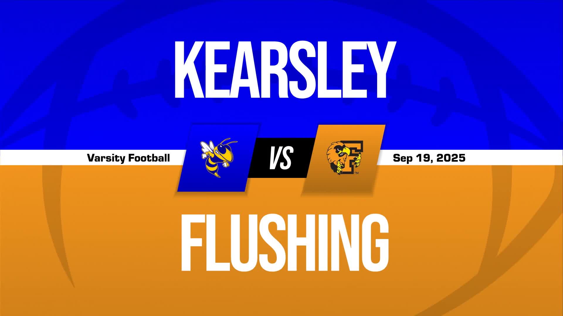 Football Recap: Kearsley Takes a Loss + How To Watch