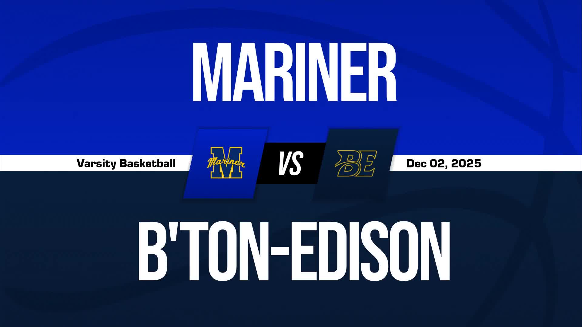 Basketball Recap: Burlington-Edison Find Success + How To Watch