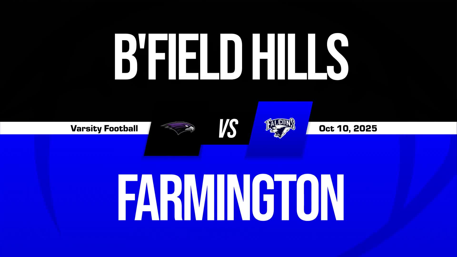 Football Recap: Bloomfield Hills Takes a Loss + How To Watch