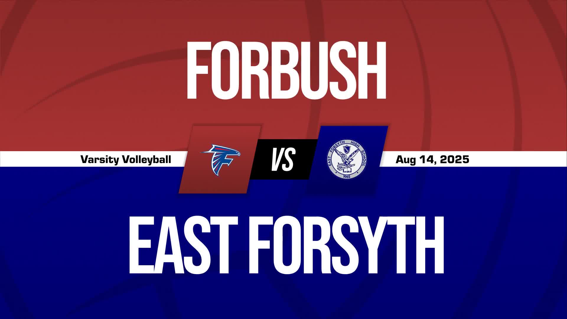 Volleyball Recap: Forbush's Luck Changes for the Better  on Thur