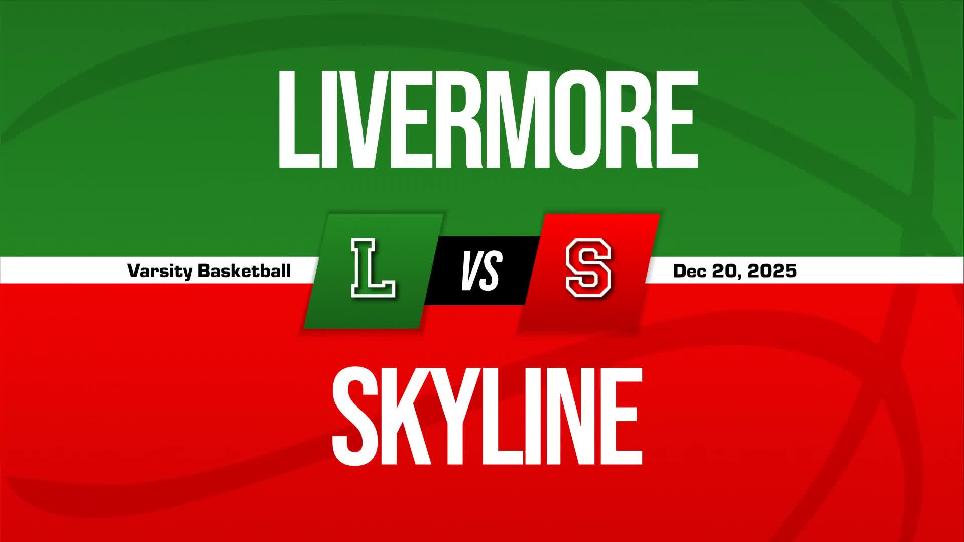 Basketball Recap: Skyline Wins Going Away Against Livermore + How To Watch