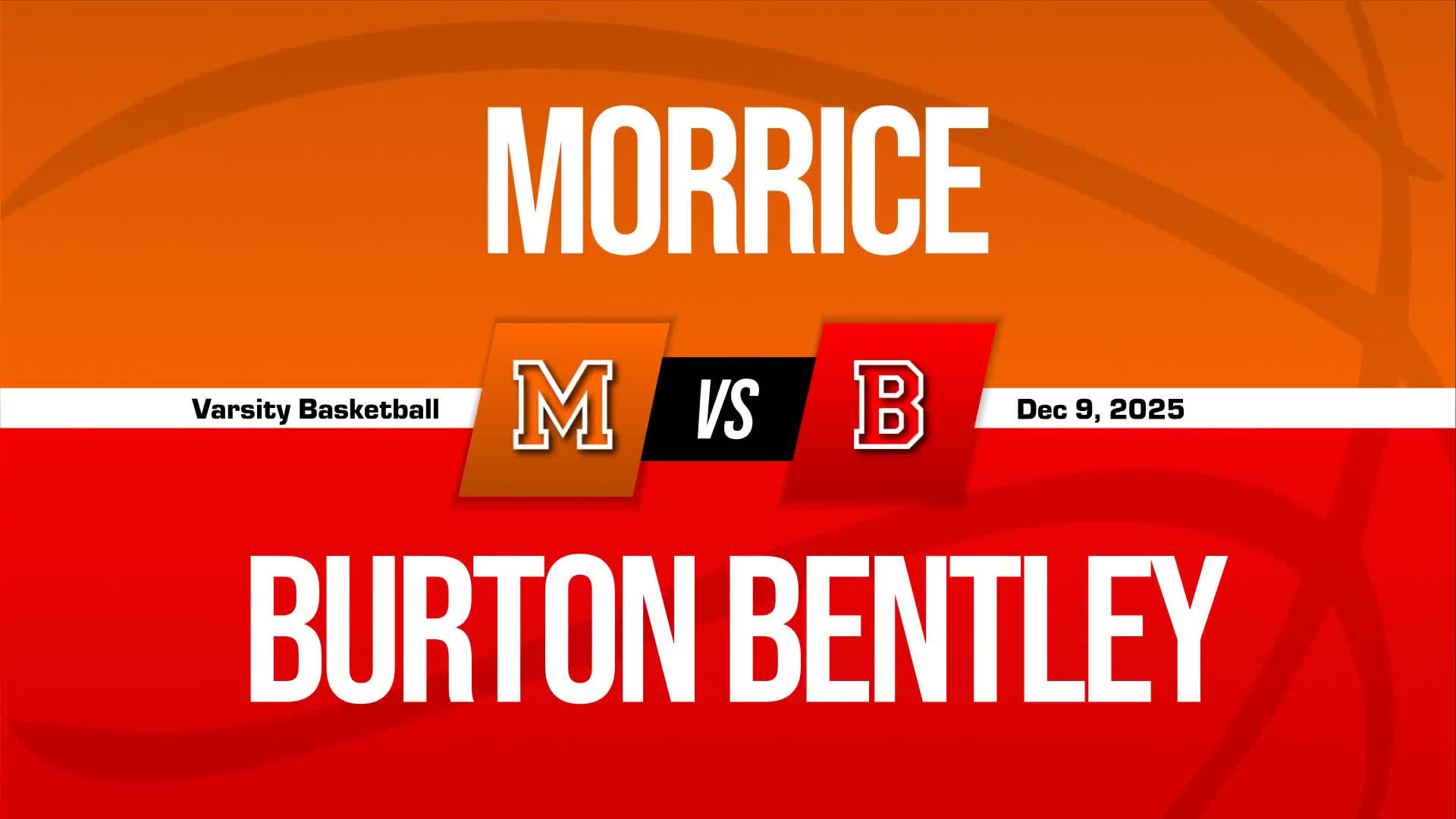 Basketball Recap: Bentley Piles Up the Points Against Morrice + How To Watch