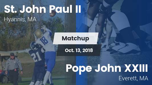 Football Game Recap: St. John Paul II vs. Pope John XXIII