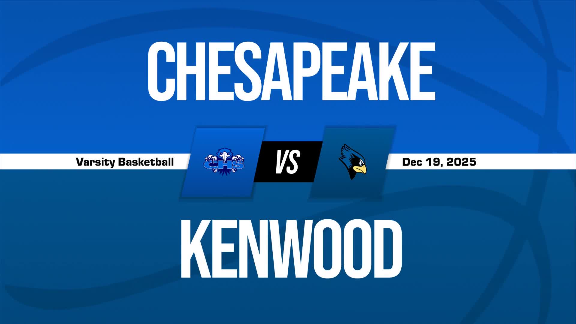 Basketball Recap: Chesapeake Takes a Loss + How To Watch