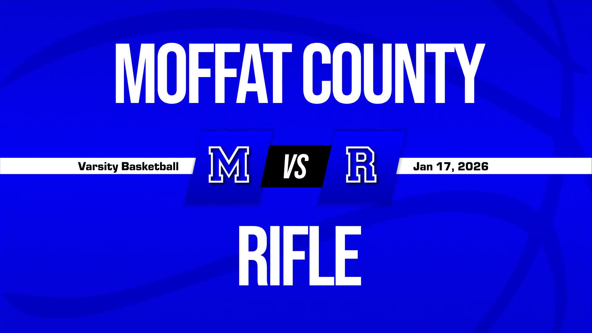 Basketball Recap: Rifle Takes a Loss + How To Watch