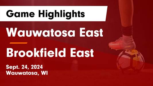 Soccer Game Preview: Brookfield East vs. Madison West