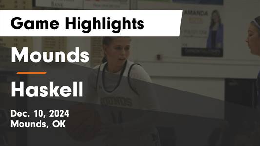 Basketball Recap: Haskell Skates Past Mounds with Ease