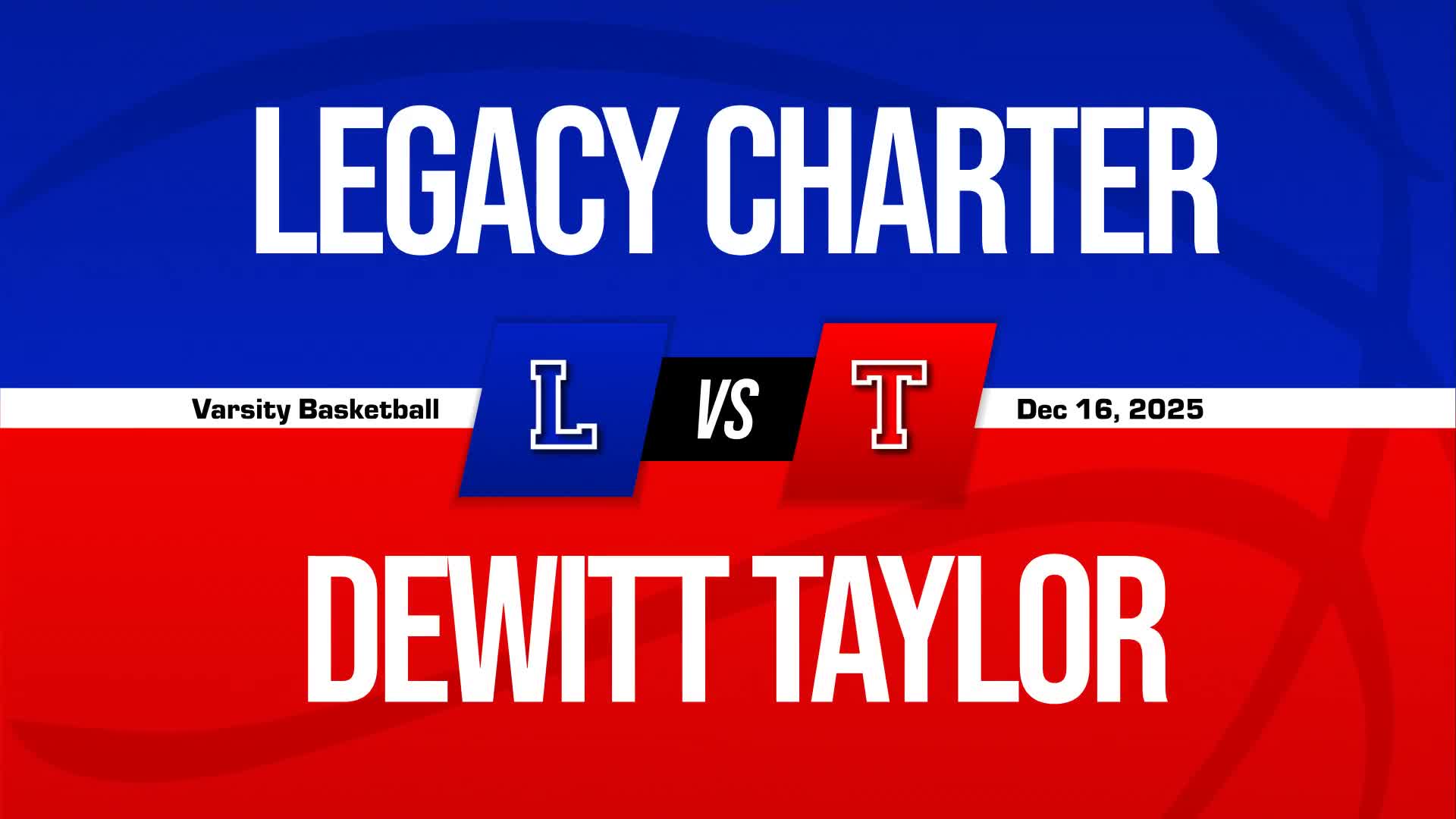 Basketball Recap: Taylor Sets Scoring Season-High Against Legacy Charter + How To Watch