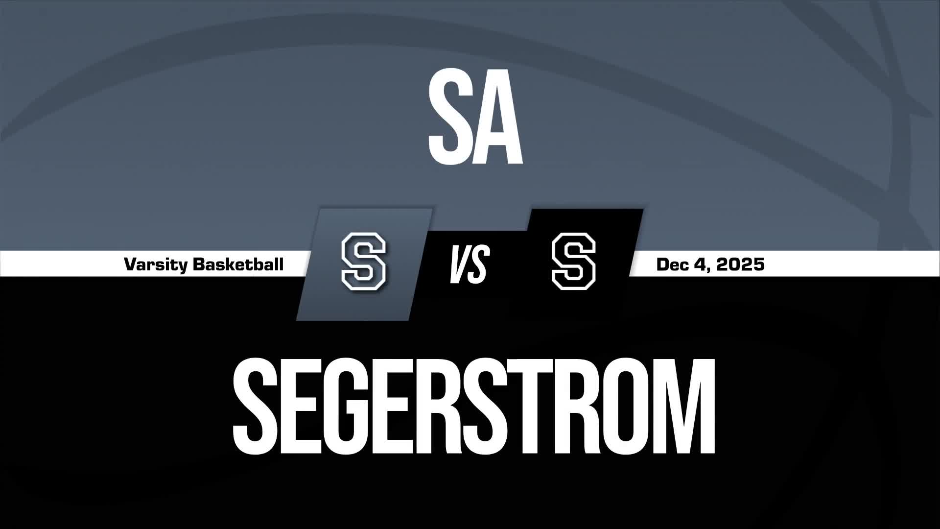 Basketball Recap: Segerstrom Piles Up the Points Against Samueli Academy + How To Watch