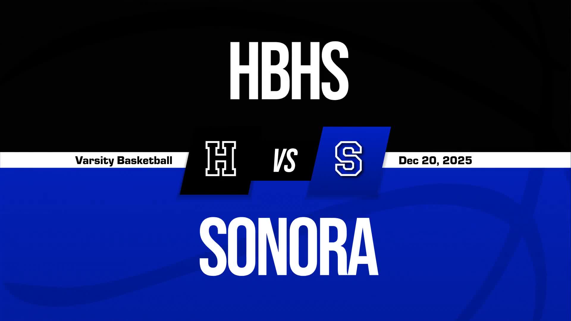 Basketball Recap: Sonora's Higher State Rank on Full Display  on Friday