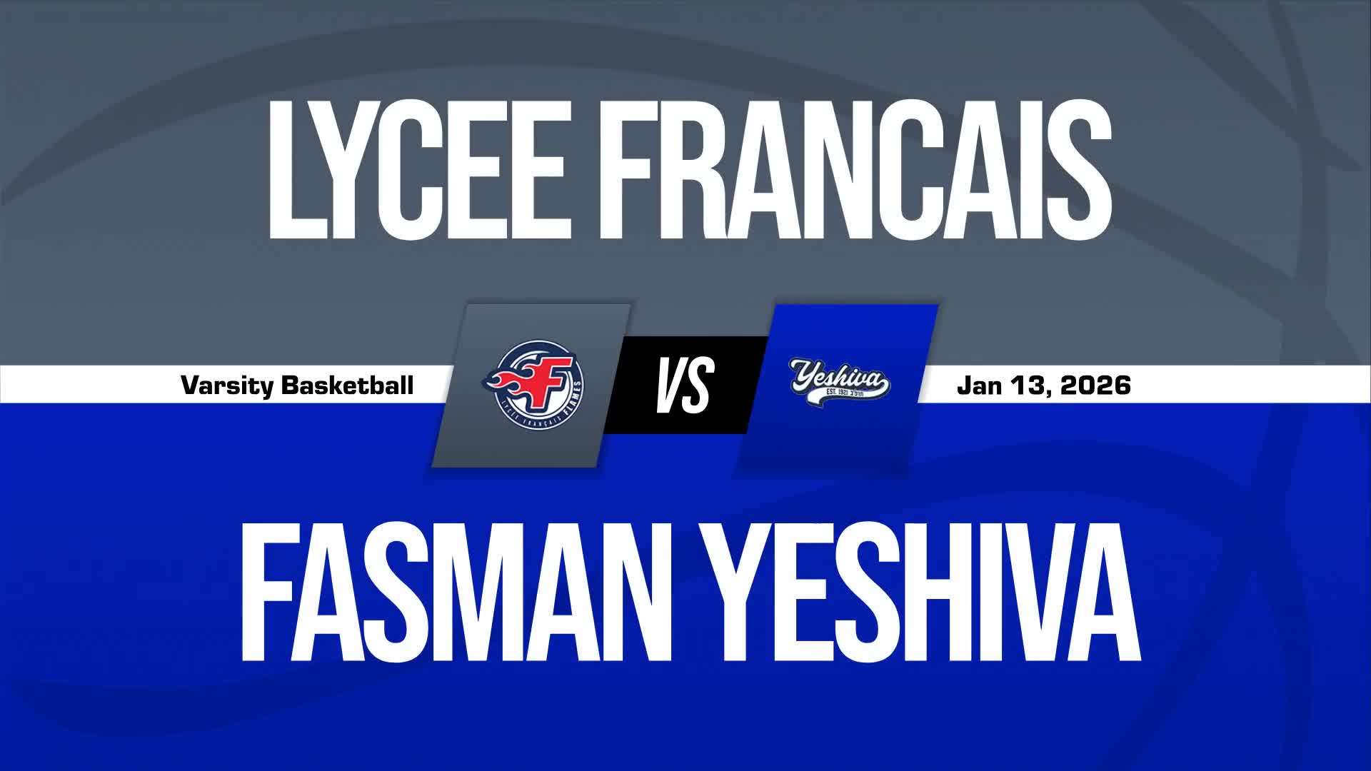 Basketball Recap: Fasman Yeshiva Drops Highest Score of Season Against Lycee Francais De Chicago + How To Watch