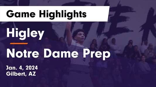 Higley vs. Notre Dame Prep