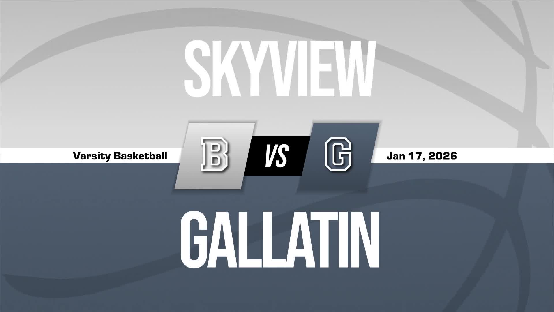 Basketball Recap: Skyview Comes Up Short + How To Watch