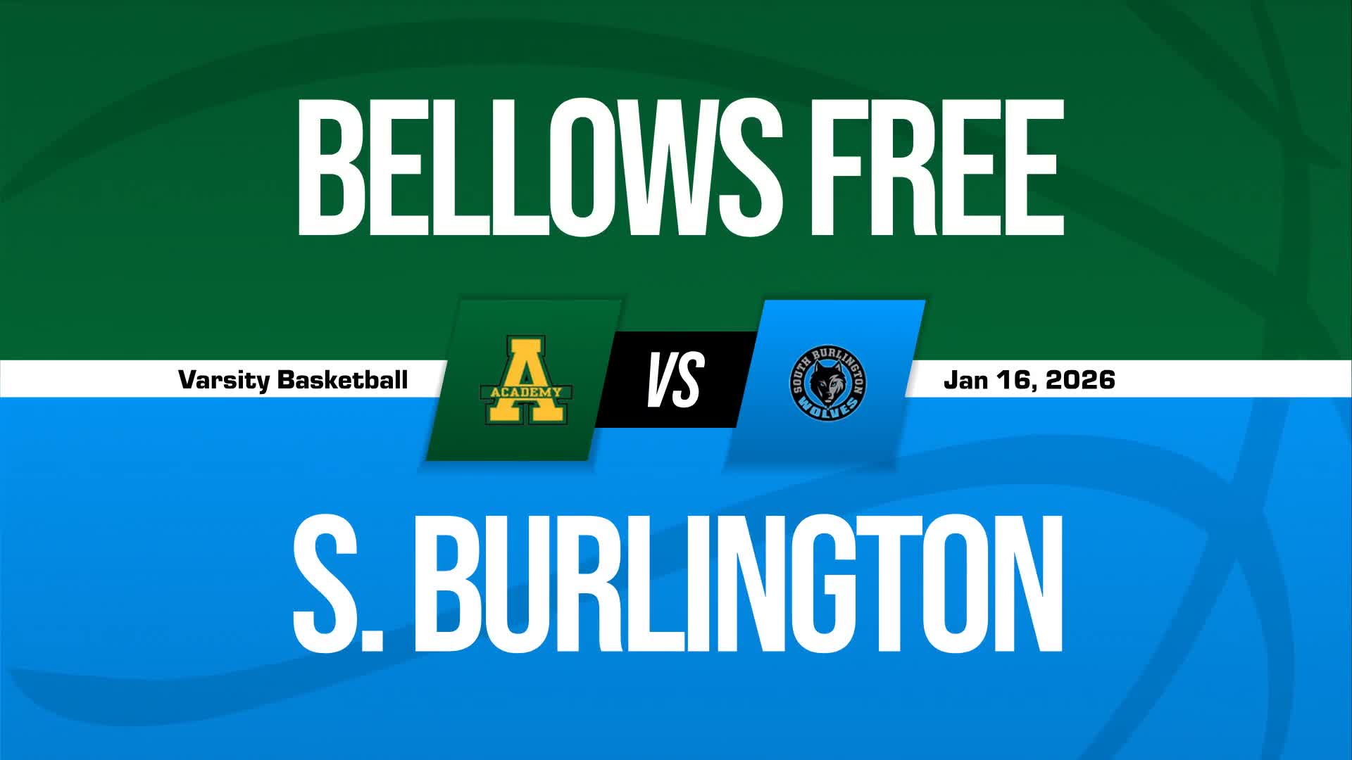 Basketball Recap: Bellows Free Academy Comes Up Short + How To Watch
