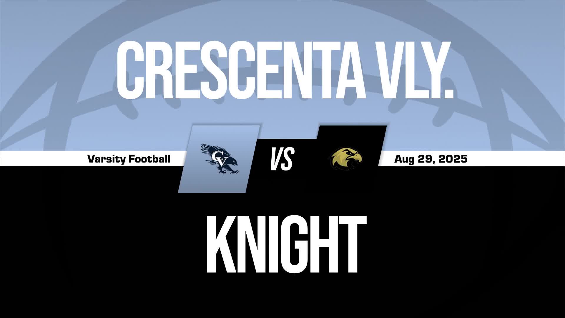 Football Recap: Crescenta Valley Takes a Loss