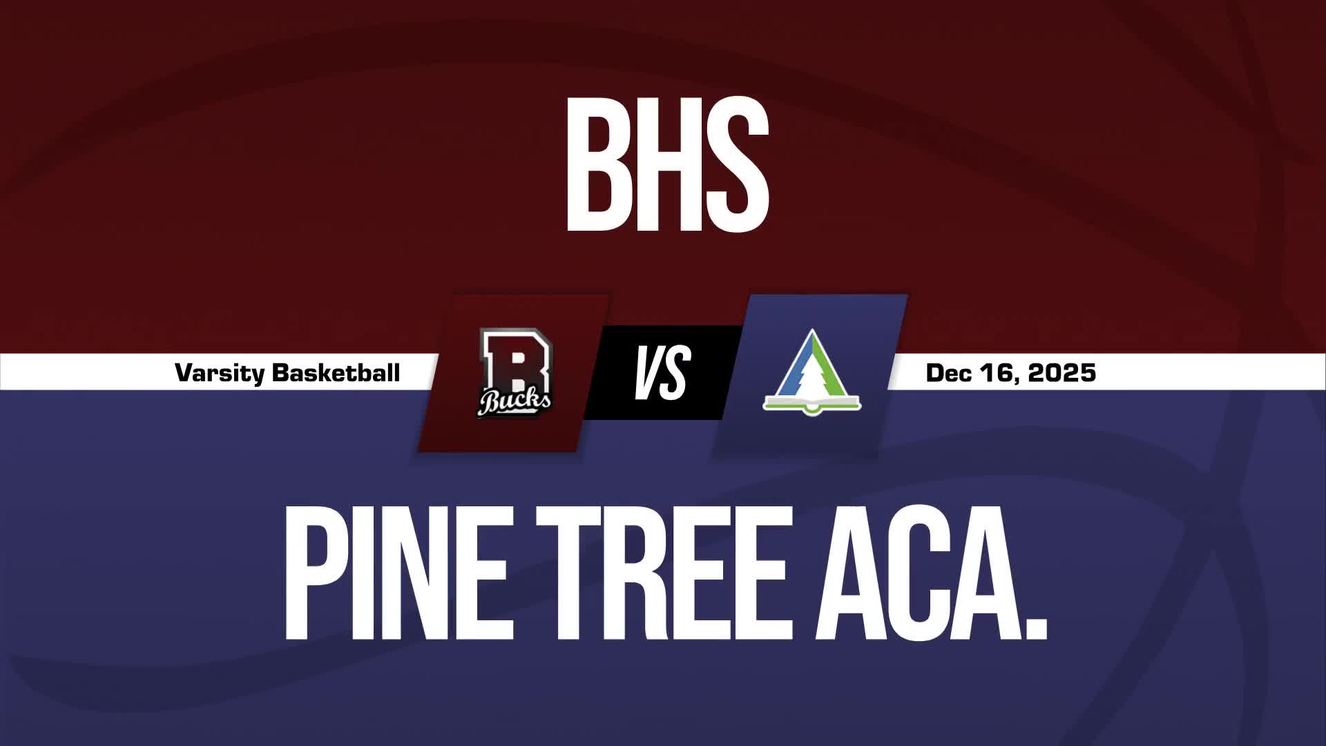 Basketball Recap: Pine Tree Academy Victorious + How To Watch