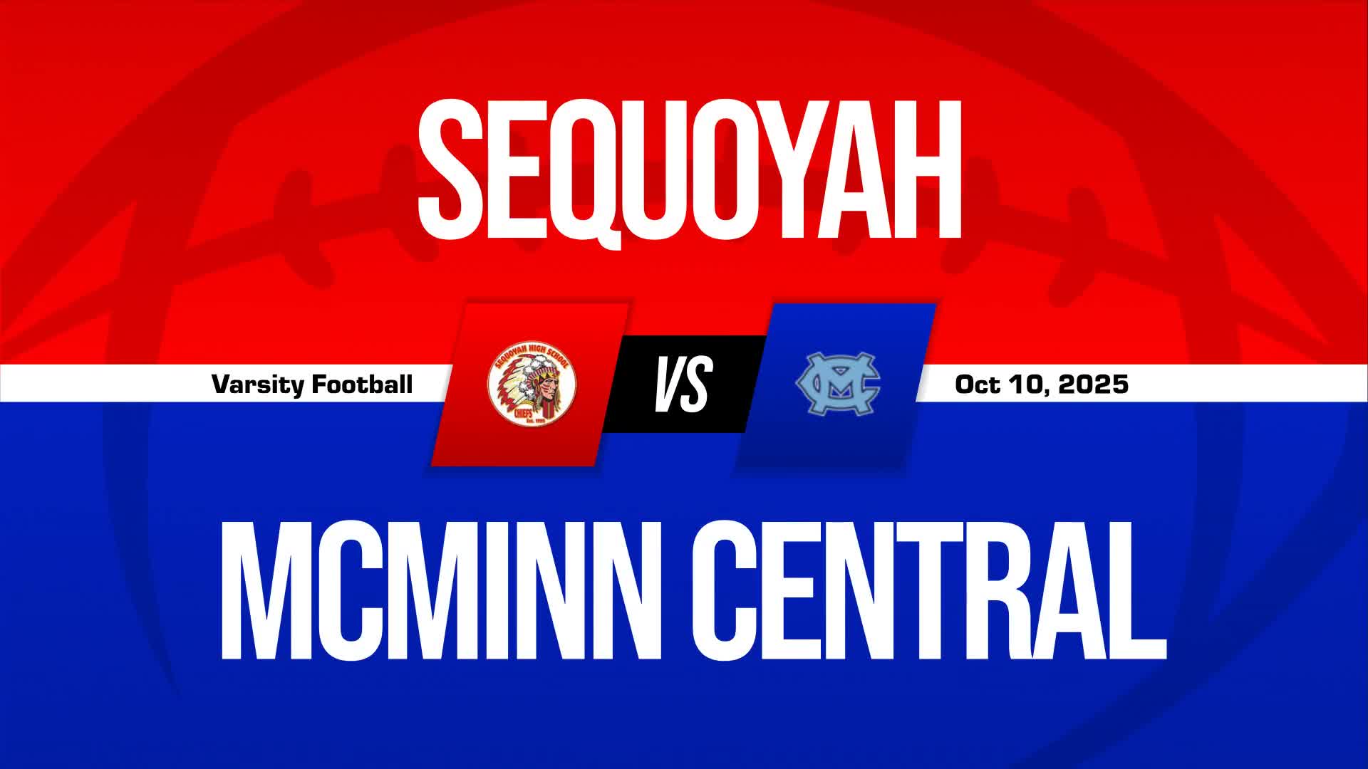 Football Recap: Sequoyah Comes Up Short + How To Watch