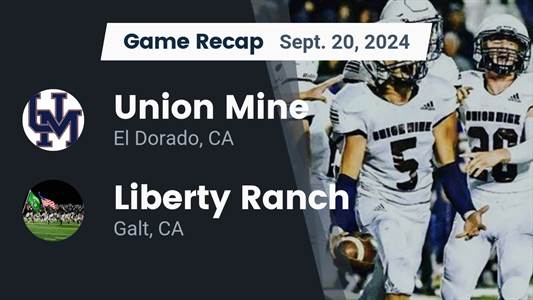 Football Recap: Liberty Ranch Triumphant Thanks to a Strong Effo