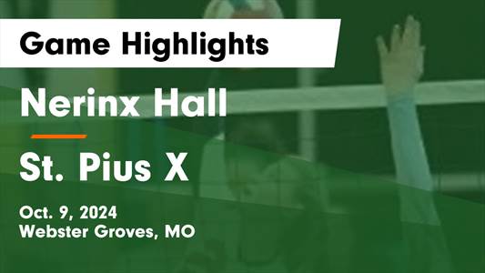Volleyball Recap: Nerinx Hall Snaps Four-Game Streak of Losses a