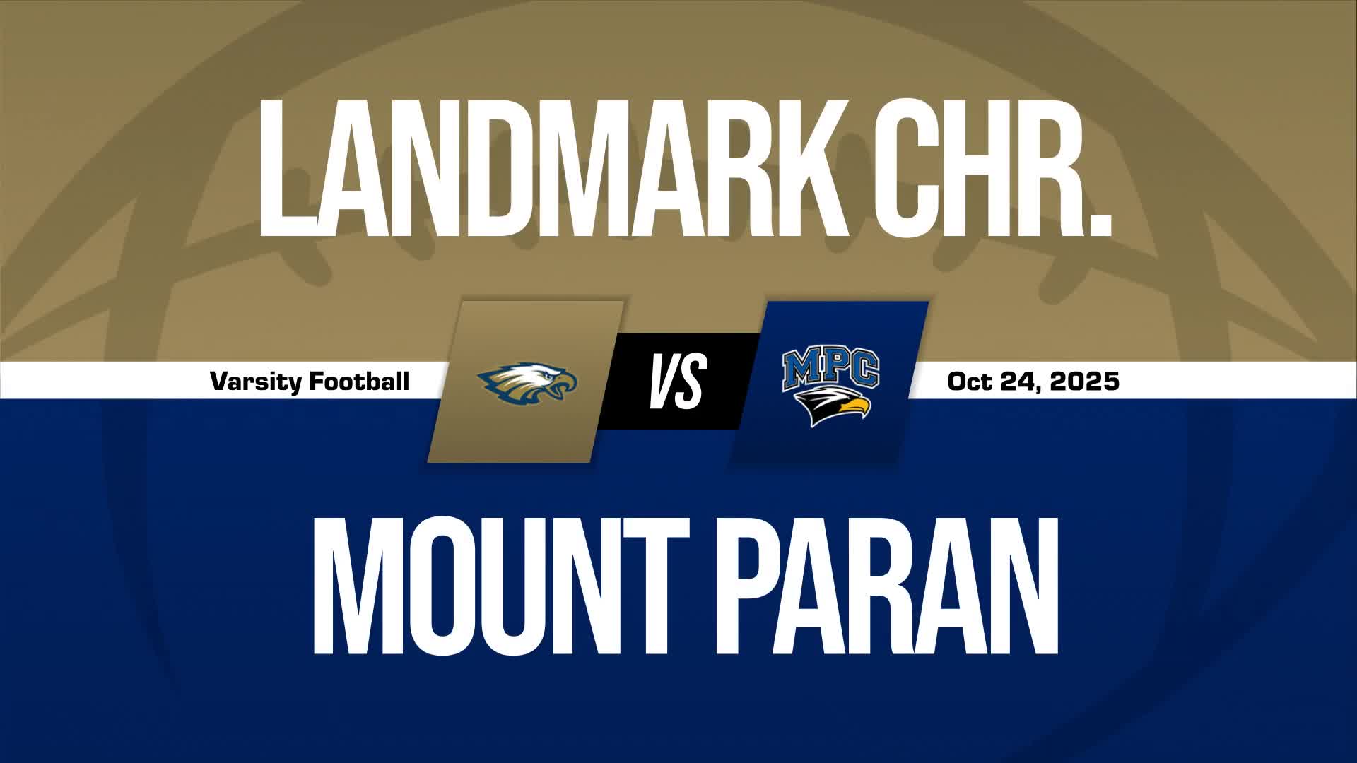Football Recap: Mount Paran Christian Takes a Loss