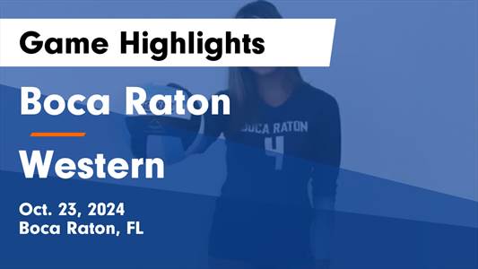 Volleyball Recap: Boca Raton Beats Cypress Bay for Their Third S
