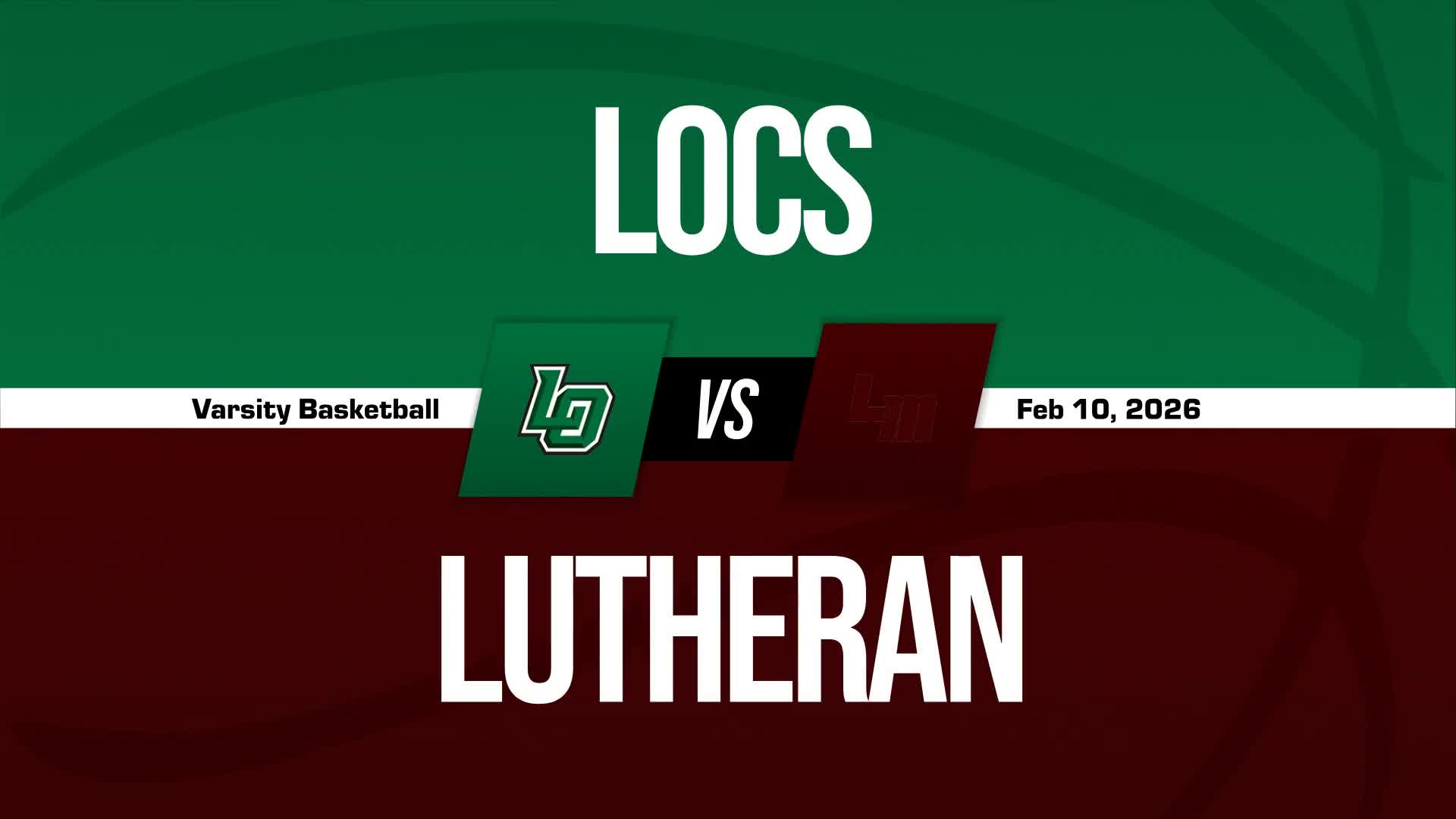 Basketball Recap: Lutheran's Loss Ends Three-Game Winning Streak at Home + How To Watch