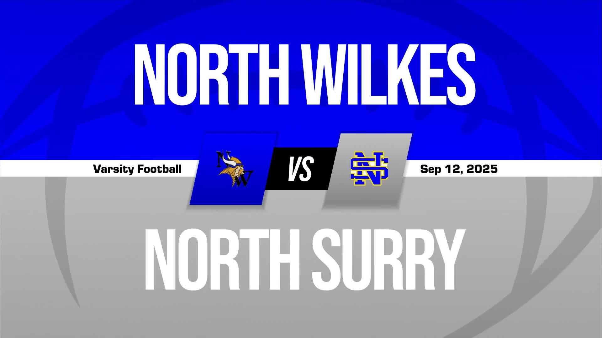 Football Recap: North Wilkes Comes Up Short + How To Watch