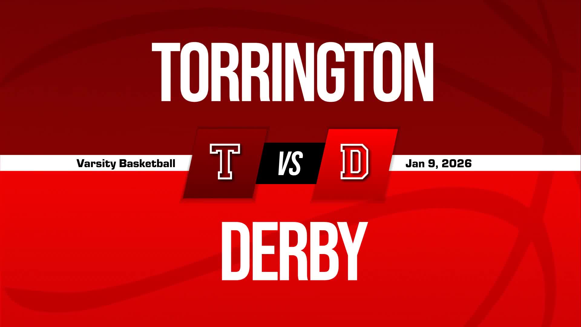 Basketball Recap: Torrington Piles Up the Points Against Derby + How To Watch