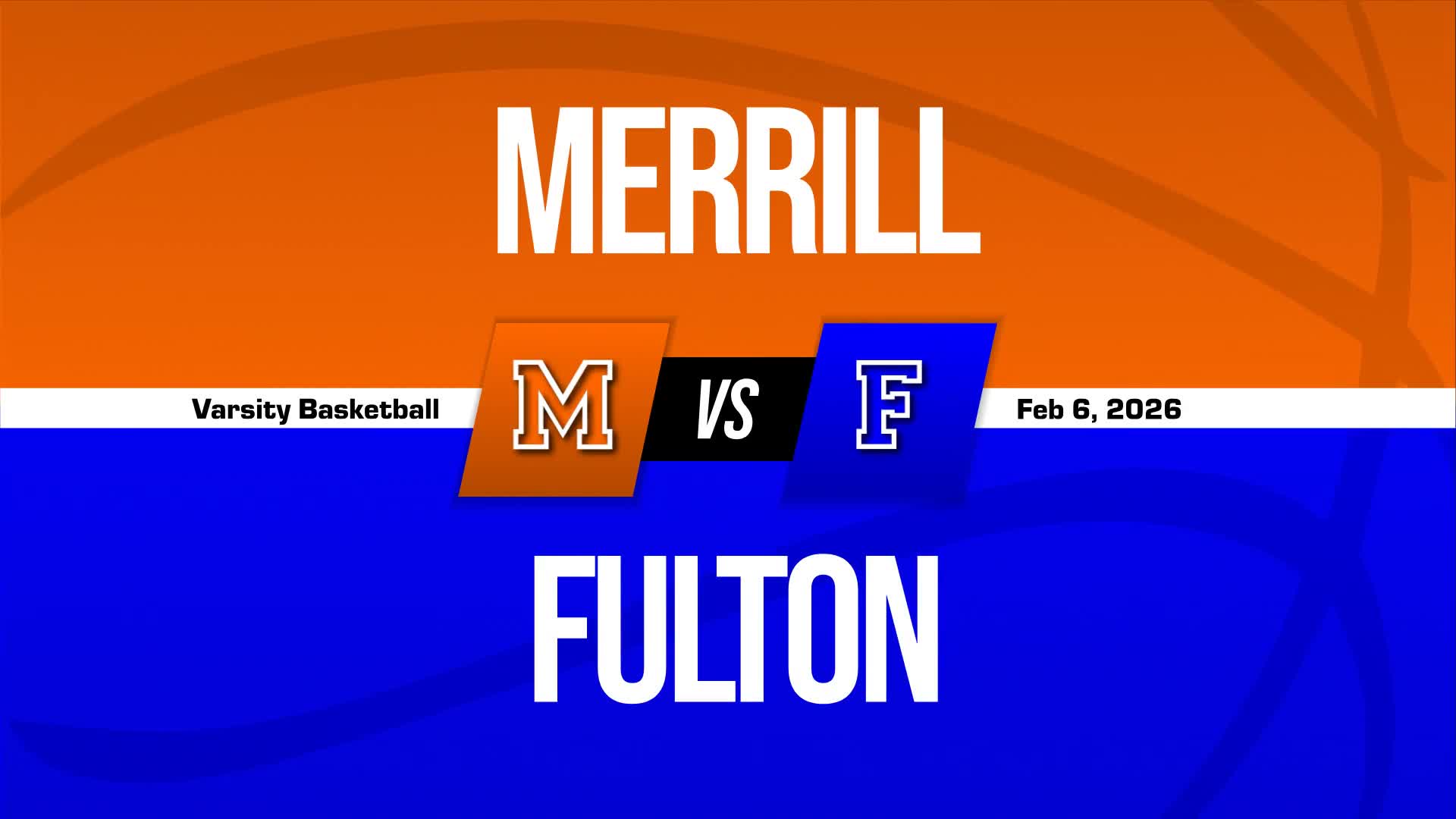 Basketball Recap: Merrill Has No Trouble Against Fulton + How To Watch