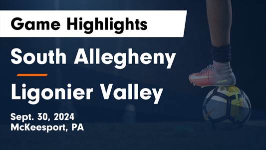 Soccer Game Preview: Ligonier Valley vs. East Allegheny