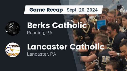 Football Recap: Lancaster Catholic Victorious