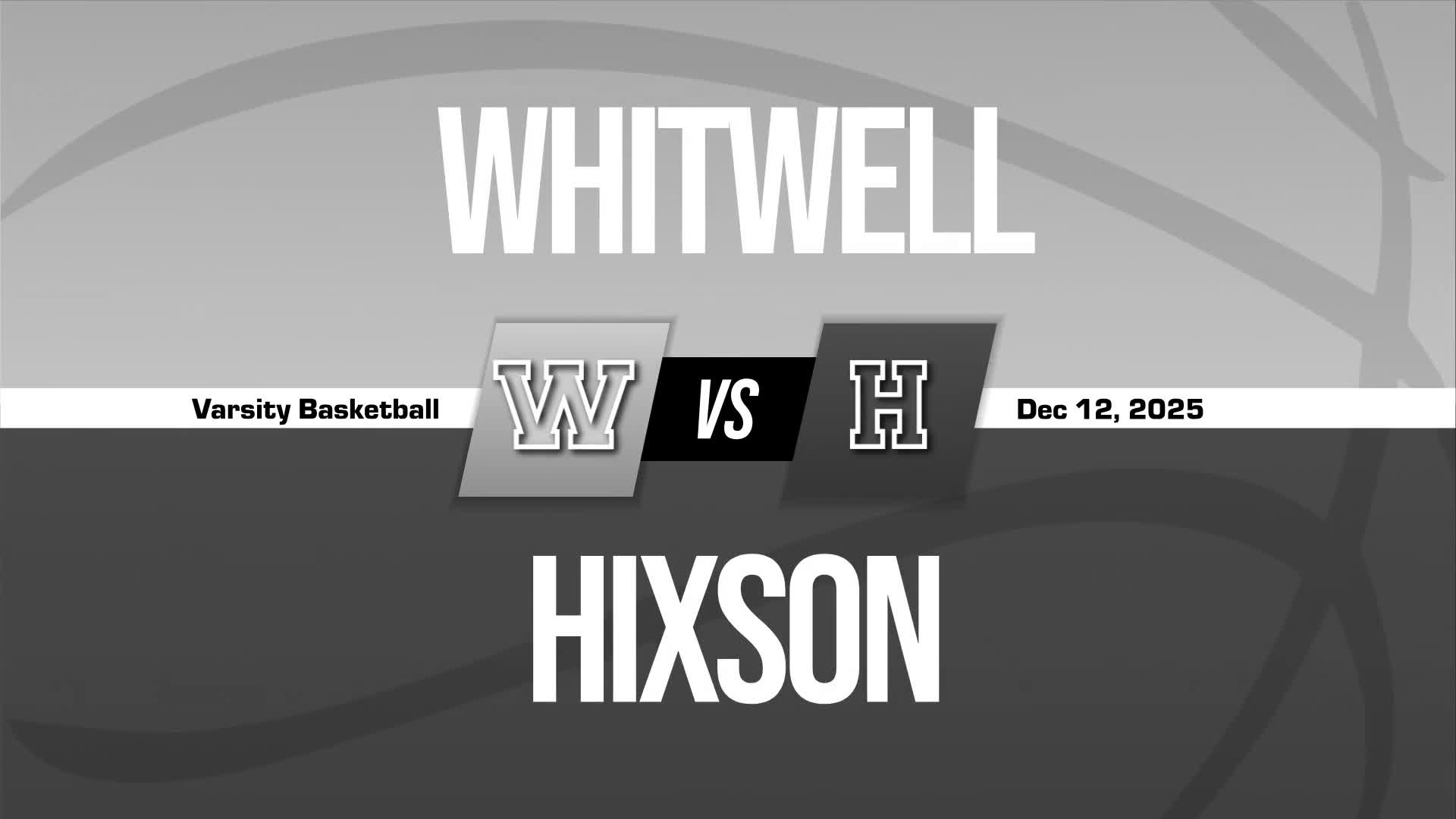 Basketball Recap: Hixson Sets Scoring Season-High Against Whitwe