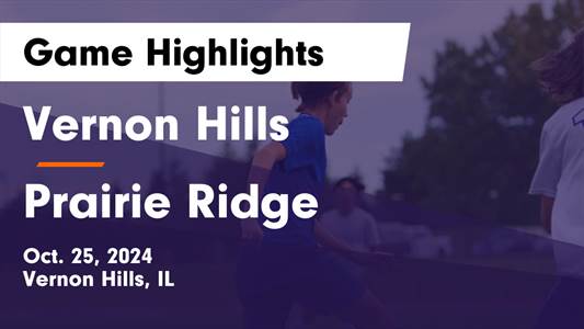 Soccer Recap: Friday's  Win Is Prairie Ridge's Eighth in Last Ni