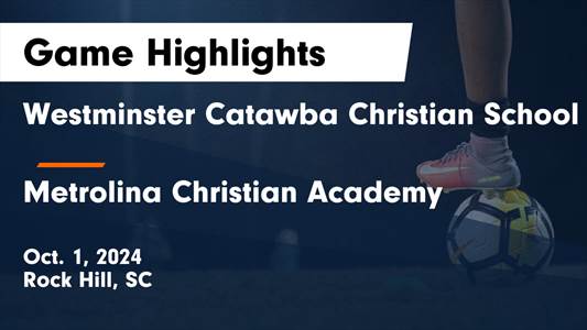 Soccer Recap: Metrolina Christian Academy Drops Highest Score of