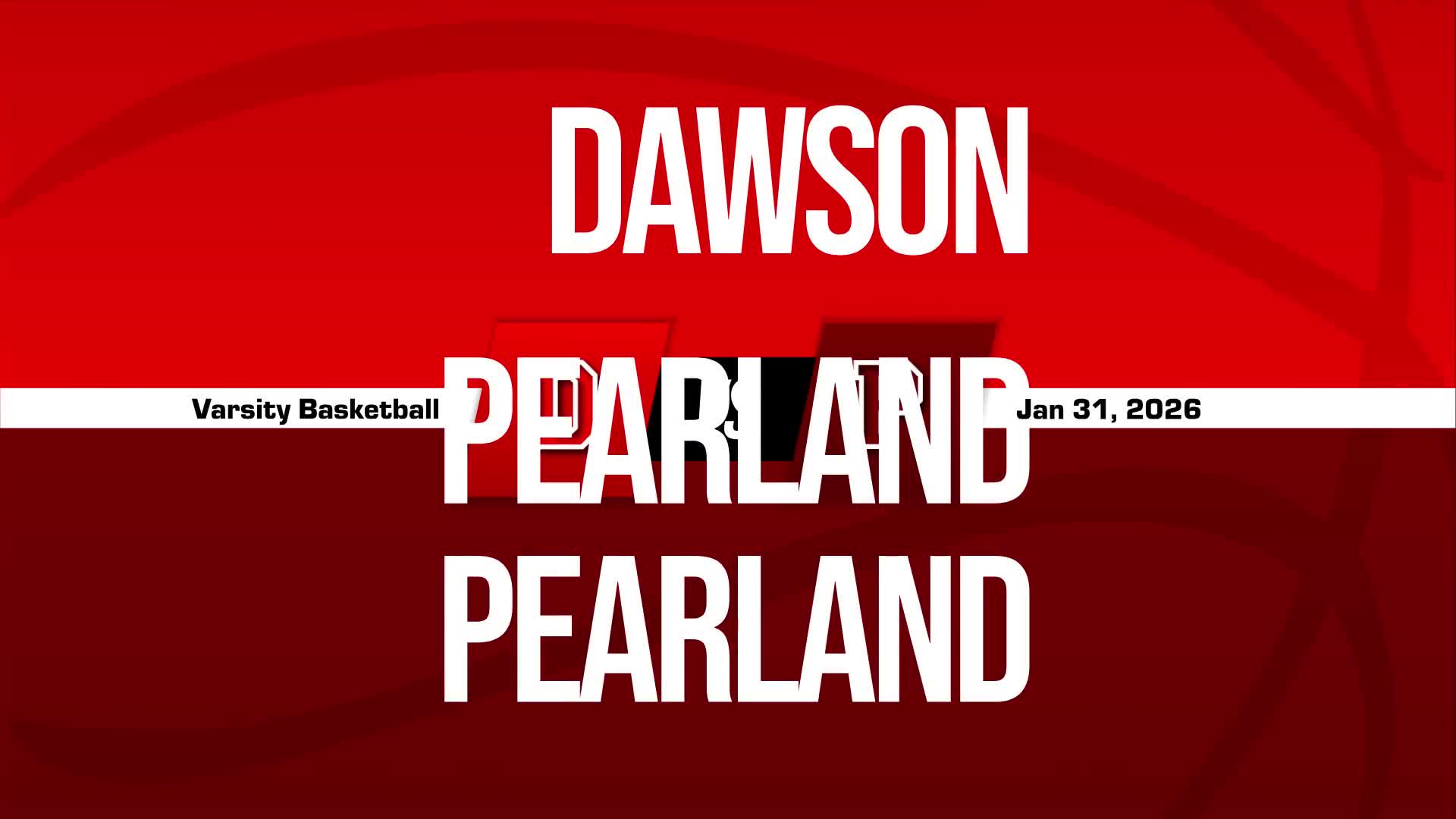 Basketball Recap: Dawson Now  21-1 over Last 22 Games