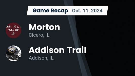 Football Recap: Addison Trail's  Victory  on Friday Extends Winn