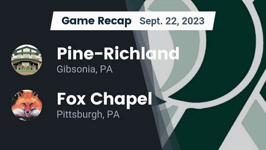 Football Game Recap: Fox Chapel Foxes vs. Shaler Area Titans