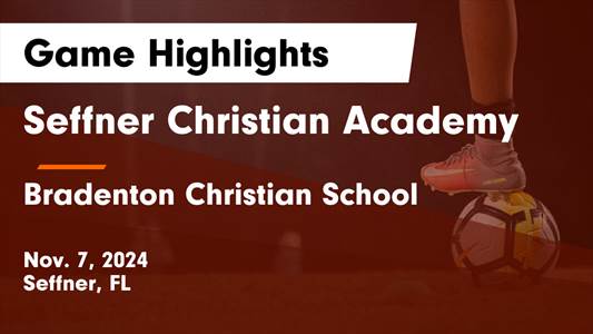 Soccer Game Preview: Seffner Christian vs. Shorecrest Prep