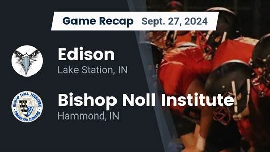 Football Recap: Hammond Bishop Noll Takes a Loss