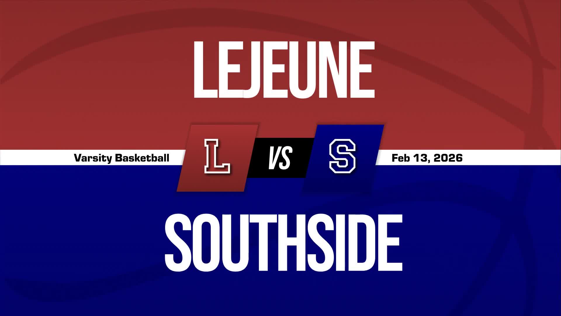Basketball Recap: Lejeune Takes a Loss + How To Watch