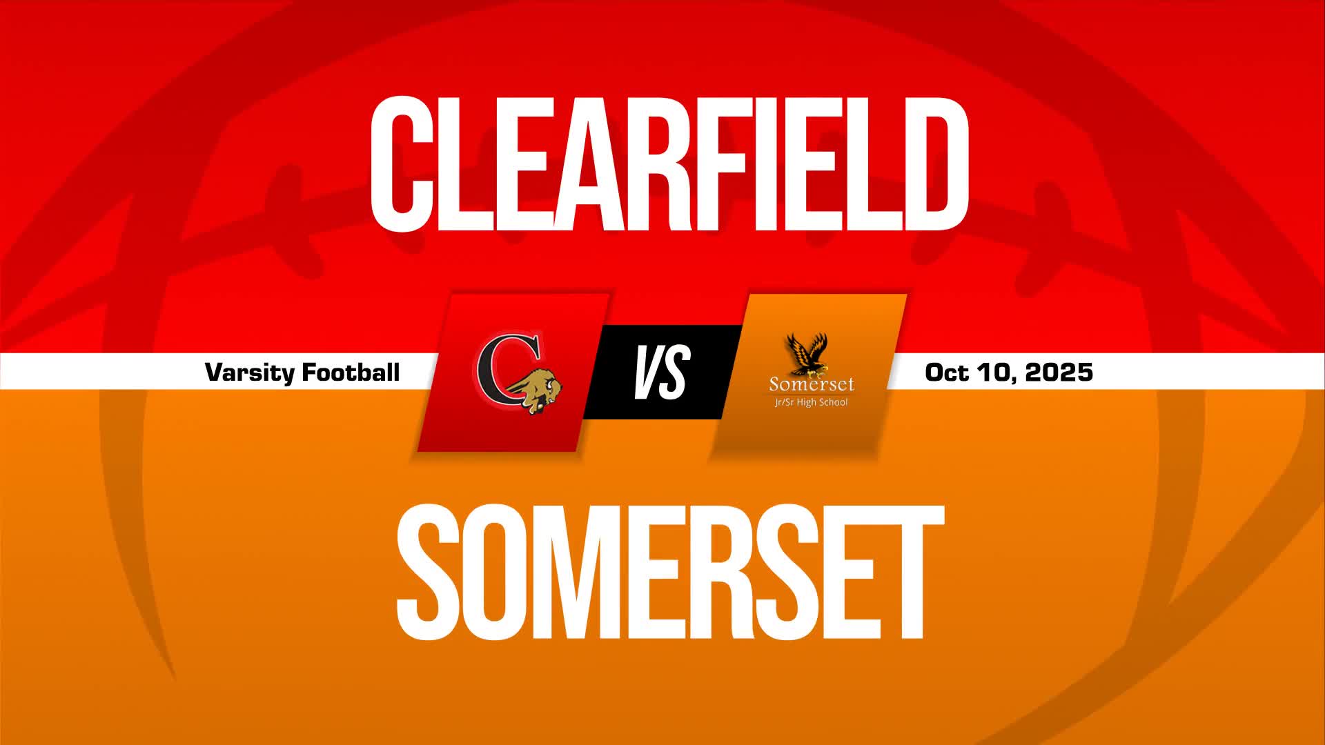 Football Recap: Clearfield Skates Past Somerset with Ease + How To Watch