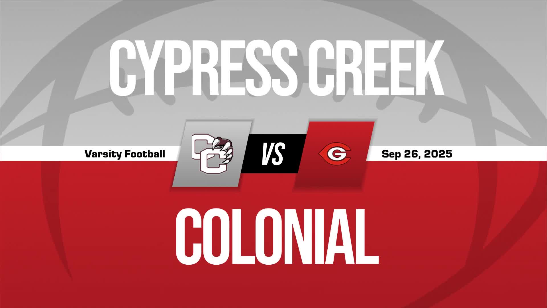 Football Recap: Colonial Has No Trouble Against Cypress Creek + How To Watch