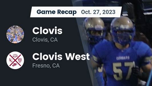 Hanford vs. Clovis West