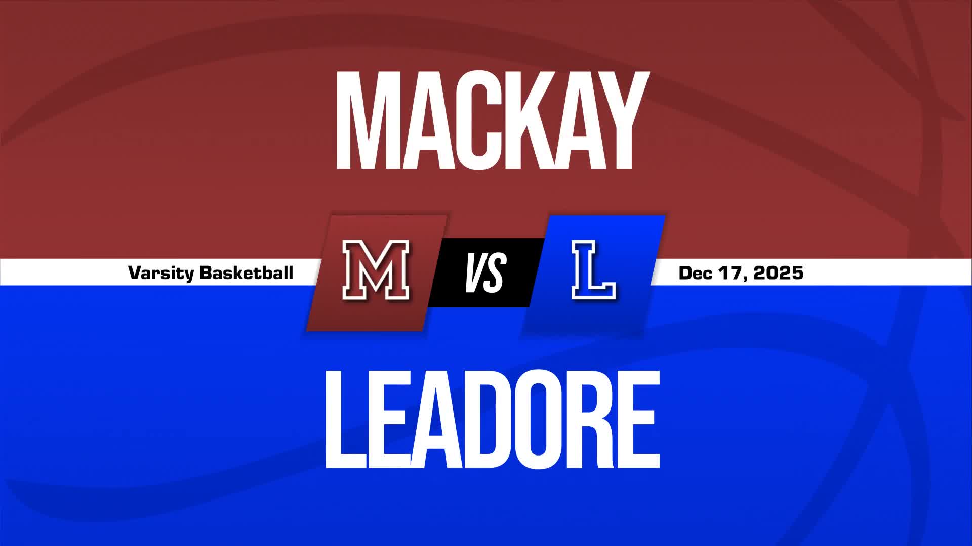 Basketball Recap: Mackay's  Win  on Tuesday Extends Winning Streak to Seven + How To Watch