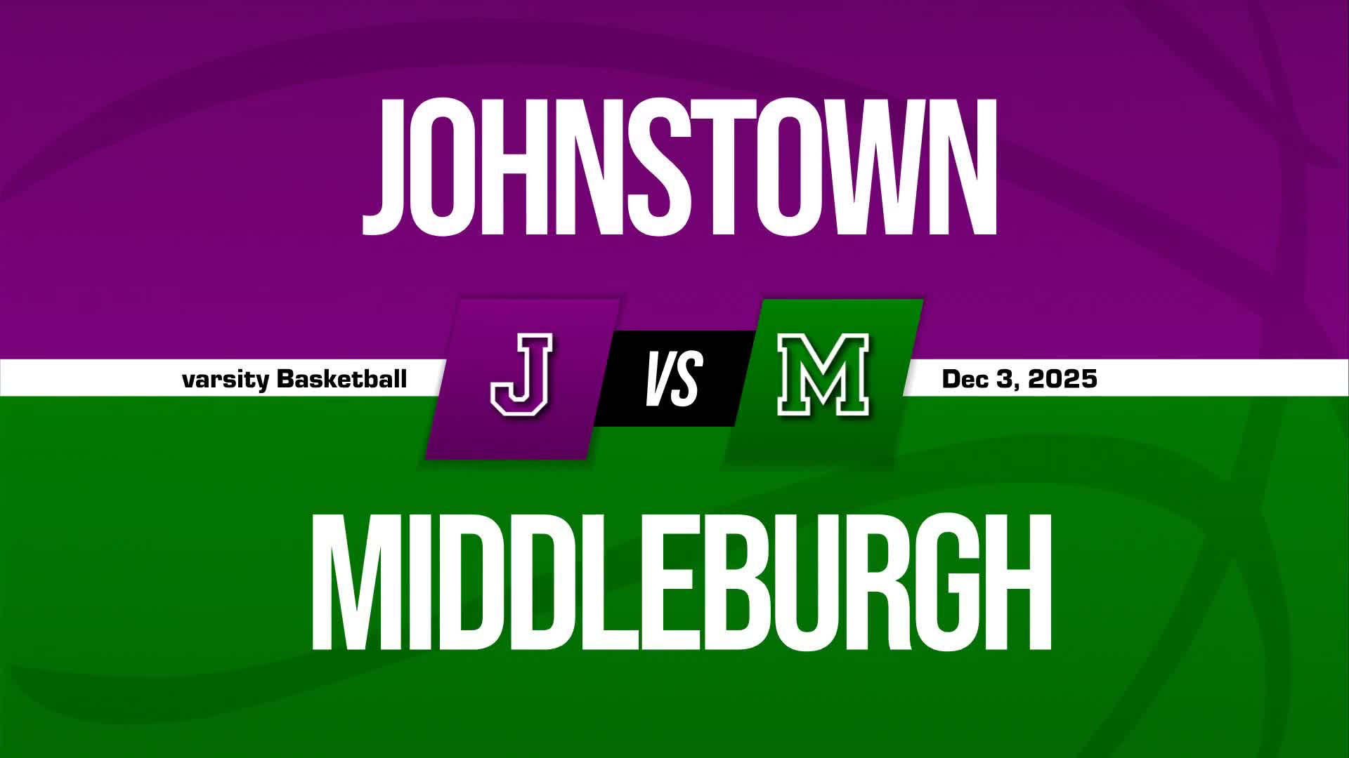 Basketball Recap: Johnstown Comes Up Short + How To Watch