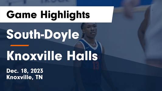 Halls vs. South-Doyle