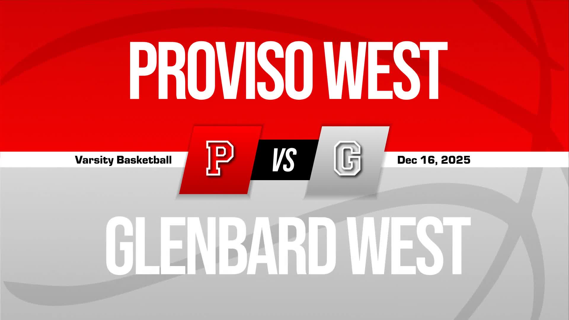 Basketball Recap: Proviso West Takes a Loss + How To Watch